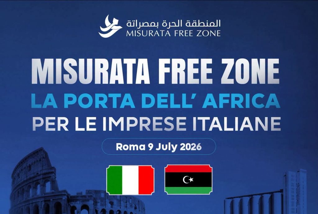 Italian capital Rome hosts Libyan economic forum titled "Misrata Free Zone: Africa’s Gateway for Italian Companies"